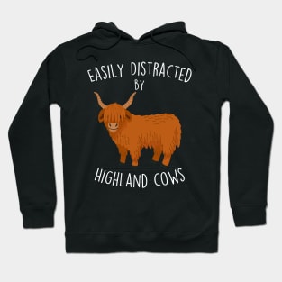 Easily Distracted by Highland Cows Hoodie